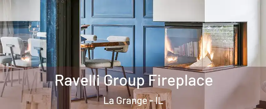  Ravelli Group Fireplace La Grange - IL